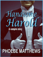 Handsome Harold: Turning Vampire stories, #3