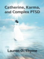 Catherine, Karma, and Complex PTSD