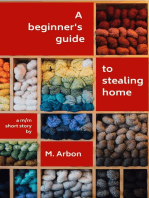 A Beginner's Guide to Stealing Home