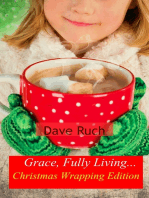 Grace, Fully Living