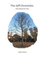 The Jeff Chronicles - One Awesome Tree