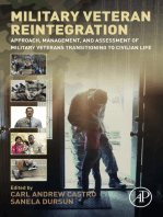 Military Veteran Reintegration: Approach, Management, and Assessment of Military Veterans Transitioning to Civilian Life