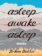 Asleep Awake Asleep: Stories
