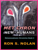 Met Chron New-Humans (Metamorphosis Chronicles Book 2)