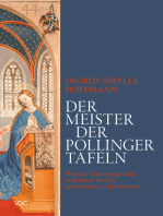 Der Meister der Pollinger Tafeln: Wege der Erneuerung in der bayerischen Malerei des mittleren 15. Jahrhunderts