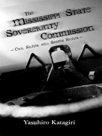 The Mississippi State Sovereignty Commission: Civil Rights and States' Rights