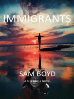 Immigrants: The Mel Doyle Series, #3