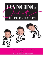 Dancing Out Of The Closet