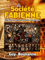 La Société fabienne: les maîtres de la subversion démasqués