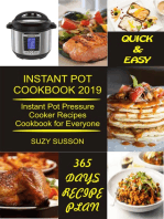 Instant Pot Cookbook 2019: Instant Pot Pressure Cooker Recipes Cookbook for Everyone