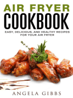 Air Fryer Cookbook: Easy, Delicious, and Healthy Recipes for Your Air Fryer