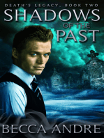 Shadows of the Past (Death's Legacy, Book Two)