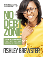 No Debt Zone: Your 9 Step Guide To a Debt Free Life