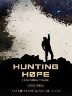 Hunting Hope - Teil 3: Zerrüttete Träume: aus der Serie WELTENWANDLER