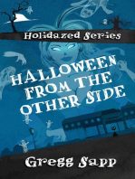 Halloween from the Other Side: Holidazed, #1