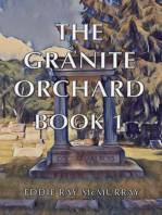 The Granite Orchard: Book 1