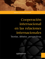 Cooperación internacional en las relaciones internacionales: Teorías, debates, perspectivas