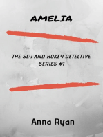 Amelia (The Sly and Hokey Detective Series #1)