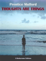 Thoughts are Things