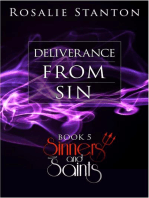 Deliverance from Sin: Sinners & Saints, #5