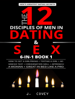 The 12 Disciples of MEN in Dating & SEX: How to Get a Girlfriend + Texting a Girl + Advanced Text + Conversation Skill + Approach a Woman + Great in Bed Like a Pro