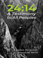 24:14 - A Testimony to All Peoples