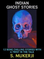 Indian Ghost Stories: 12 Bone Chilling Tales with a Twist in the Tale