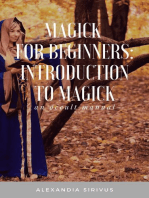 Magick for Beginners: Introduction to Magick