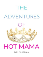 The Adventures of Hot Mama