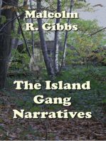 The Island Gang Narratives