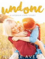 Undone: A Lesbian Love Story