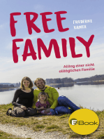 Free Family: Alltag einer nicht alltäglichen Familie
