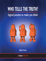 Who Tells the Truth?: Collection of Logical Puzzles to Make You Think