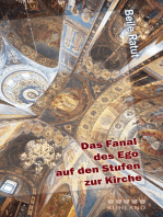 Das Fanal des Ego auf den Stufen zur Kirche: Essay