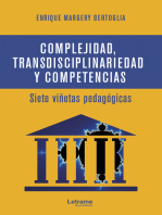 Complejidad, transdisciplinariedad y competencias: Siete viñetas pedagógicas