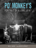 Po' Monkey's: Portrait of a Juke Joint