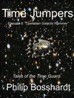 Time Jumpers Episode 8: Operation Galactic Hammer