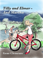 Tilly and Elmer: And Martha
