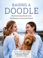 Raising a Doodle: Heartwarming Stories from Dog Parents Around the World