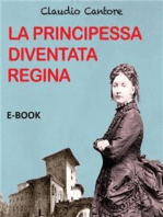 La Principessa diventata Regina