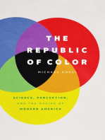 The Republic of Color: Science, Perception, and the Making of Modern America