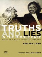 Truths and Lies in the Middle East: Memoirs of a Veteran Journalist, 1952–2012