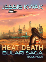 Heat Death: The Bulari Saga, #4