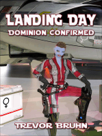 Landing Day: Dominion Confirmed