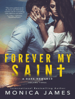 Forever My Saint (All The Pretty Things Trilogy Volume 3)