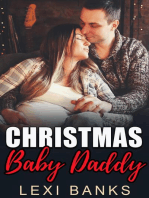 Christmas Baby Daddy: Baby Daddy Romance Series, #5
