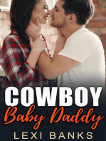 Cowboy Baby Daddy: Baby Daddy Romance Series, #4