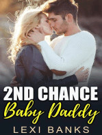Second Chance Baby Daddy: Baby Daddy Romance Series, #8