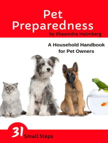 Pet Preparedness: A Household Handbook for Pet Owners: 31 Small Steps