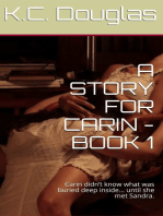 A Story For Carin